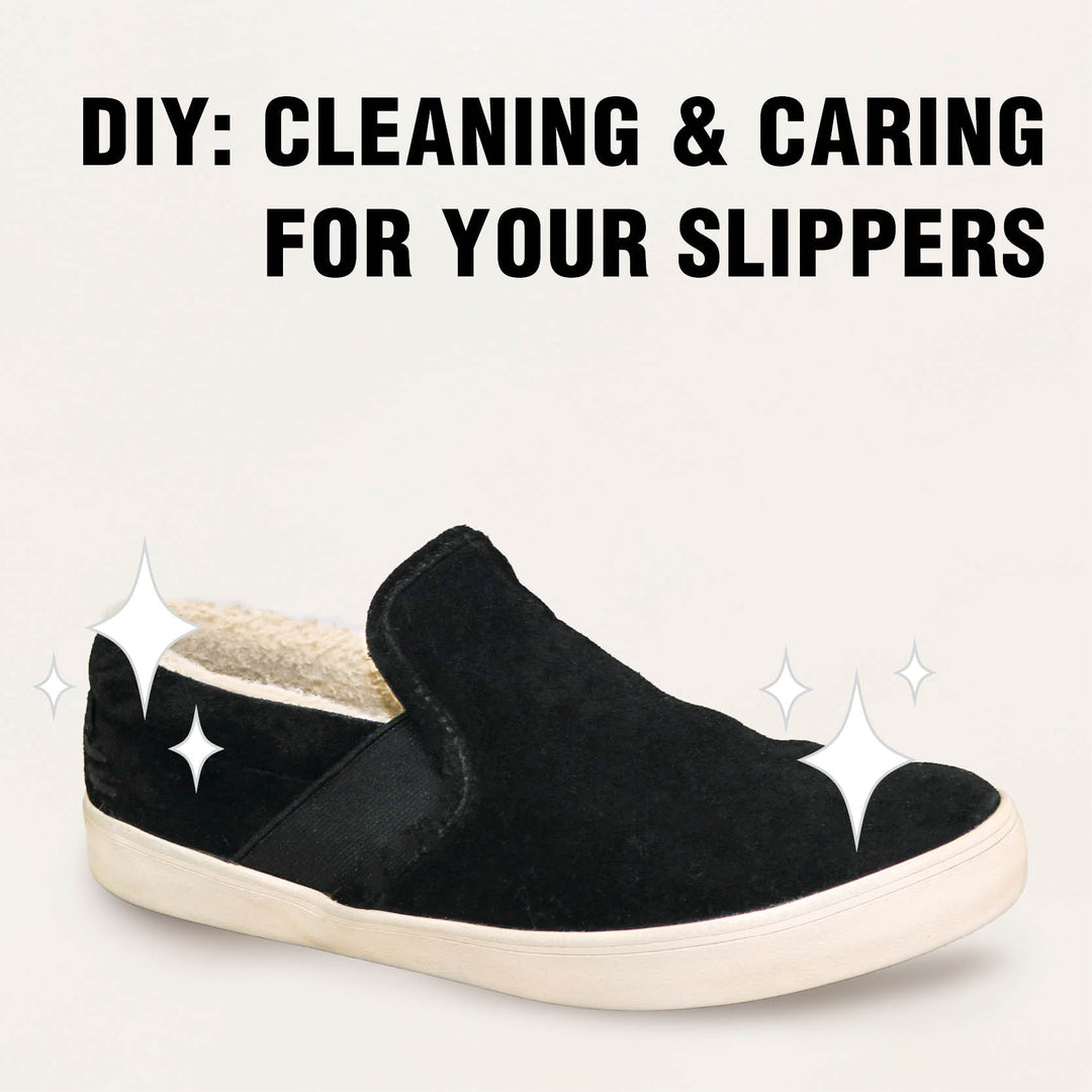 DIY Cleaning & Caring for Slippers - Staheekum